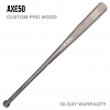 AXE50 CUSTOM PRO WOOD BASEBALL BAT